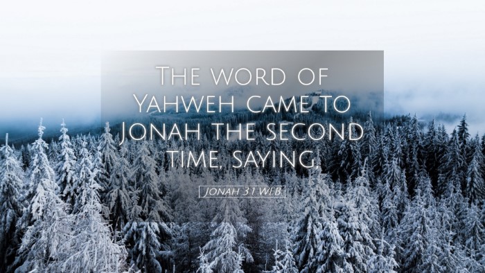 Picture 05 - Jonah 3:1 WEB Desktop Wallpaper - The word of Yahweh came to Jonah the second time, - Desktop Bible Verse Wallpaper