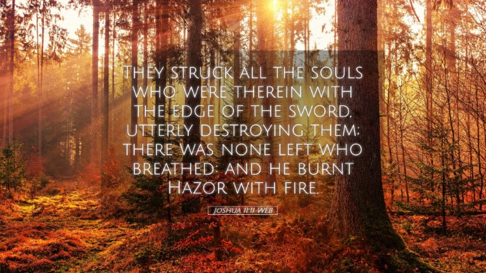 Picture 05 - Joshua 11:11 WEB Desktop Wallpaper - They struck all the souls who were therein with - Desktop Bible Verse Wallpaper