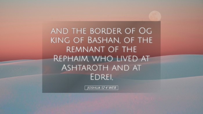 Picture 05 - Joshua 12:4 WEB Desktop Wallpaper - and the border of Og king of Bashan, of the - Desktop Bible Verse Wallpaper