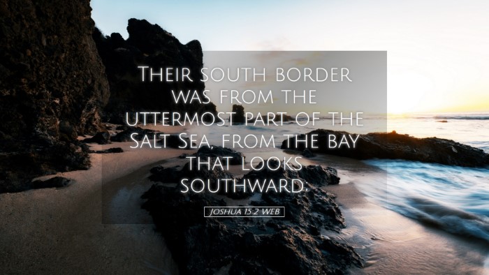 Picture 05 - Joshua 15:2 WEB Desktop Wallpaper - Their south border was from the uttermost part of - Desktop Bible Verse Wallpaper