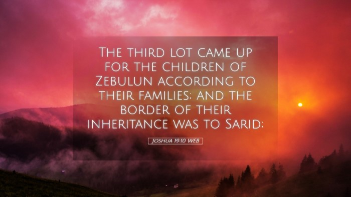 Picture 05 - Joshua 19:10 WEB Desktop Wallpaper - The third lot came up for the children of Zebulun - Desktop Bible Verse Wallpaper