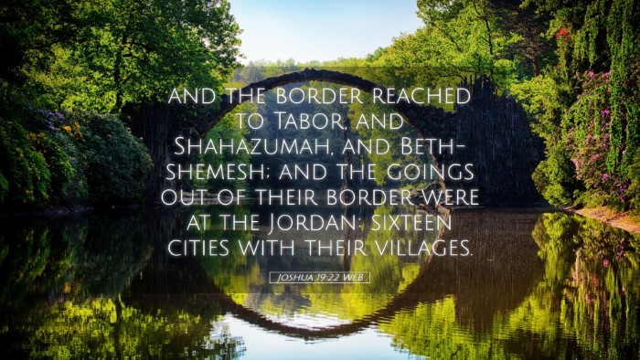 Picture 05 - Joshua 19:22 WEB Desktop Wallpaper - and the border reached to Tabor, and Shahazumah, - Desktop Bible Verse Wallpaper