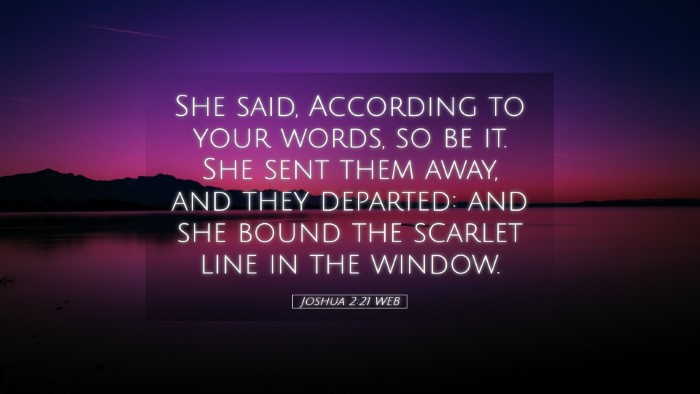 Picture 05 - Joshua 2:21 WEB Desktop Wallpaper - She said, According to your words, so be it. She - Desktop Bible Verse Wallpaper