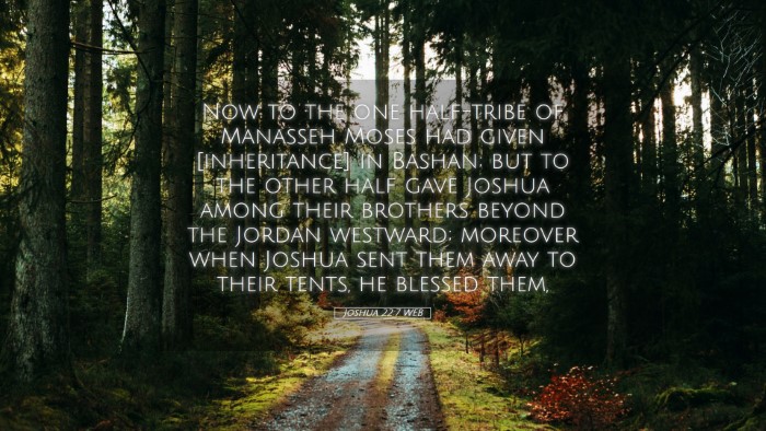 Picture 05 - Joshua 22:7 WEB Desktop Wallpaper - Now to the one half-tribe of Manasseh Moses had - Desktop Bible Verse Wallpaper