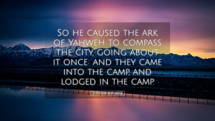 Picture 05 - Joshua 6:11 WEB Desktop Wallpaper - So he caused the ark of Yahweh to compass the - Desktop Bible Verse Wallpaper