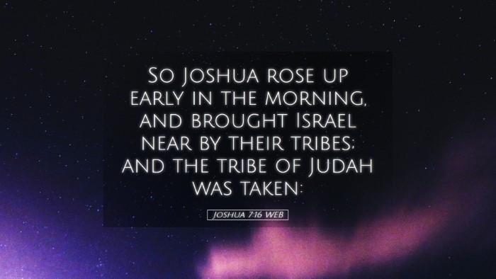 Picture 05 - Joshua 7:16 WEB Desktop Wallpaper - So Joshua rose up early in the morning, and - Desktop Bible Verse Wallpaper