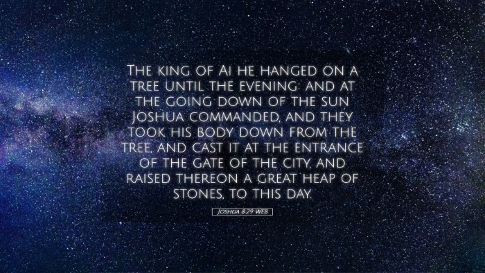 Picture 05 - Joshua 8:29 WEB Desktop Wallpaper - The king of Ai he hanged on a tree until the - Desktop Bible Verse Wallpaper