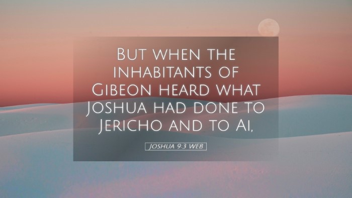 Picture 05 - Joshua 9:3 WEB Desktop Wallpaper - But when the inhabitants of Gibeon heard what - Desktop Bible Verse Wallpaper