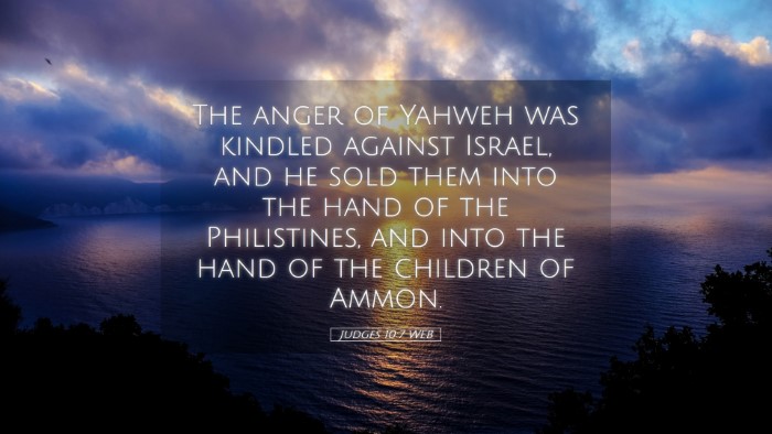 Picture 05 - Judges 10:7 WEB Desktop Wallpaper - The anger of Yahweh was kindled against Israel, - Desktop Bible Verse Wallpaper