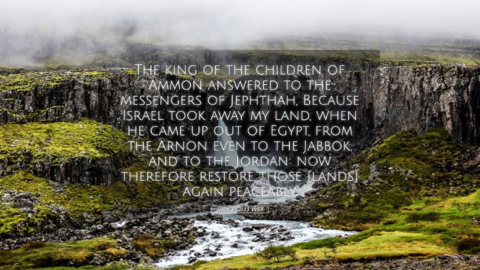 Picture 05 - Judges 11:13 WEB Desktop Wallpaper - The king of the children of Ammon answered to the - Desktop Bible Verse Wallpaper