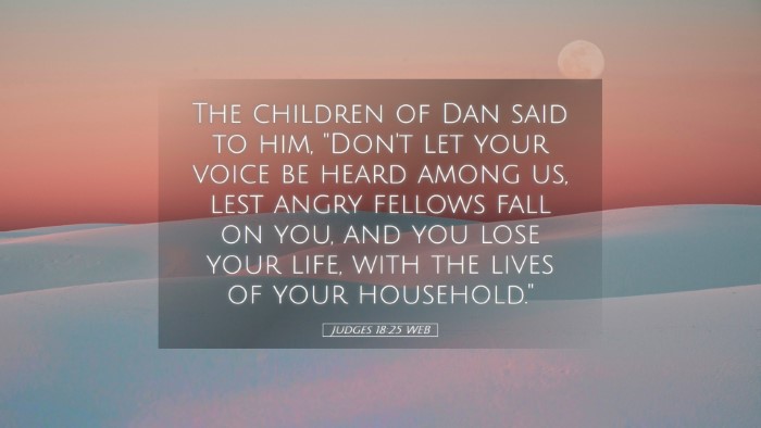 Picture 05 - Judges 18:25 WEB Desktop Wallpaper - The children of Dan said to him, 