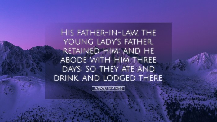 Picture 05 - Judges 19:4 WEB Desktop Wallpaper - His father-in-law, the young lady's father, - Desktop Bible Verse Wallpaper