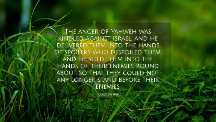 Picture 05 - Judges 2:14 WEB Desktop Wallpaper - The anger of Yahweh was kindled against Israel, - Desktop Bible Verse Wallpaper
