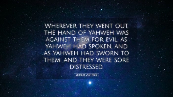 Picture 05 - Judges 2:15 WEB Desktop Wallpaper - Wherever they went out, the hand of Yahweh was - Desktop Bible Verse Wallpaper