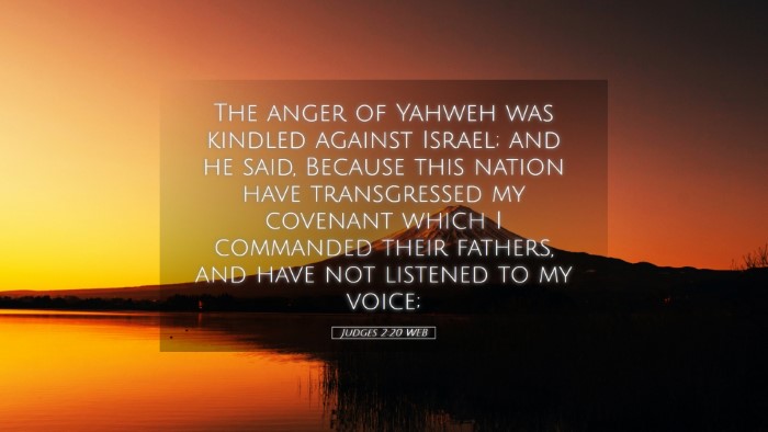 Picture 05 - Judges 2:20 WEB Desktop Wallpaper - The anger of Yahweh was kindled against Israel; - Desktop Bible Verse Wallpaper