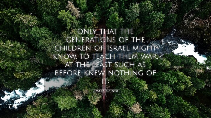 Picture 05 - Judges 3:2 WEB Desktop Wallpaper - only that the generations of the children of - Desktop Bible Verse Wallpaper