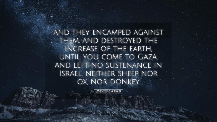 Picture 05 - Judges 6:4 WEB Desktop Wallpaper - and they encamped against them, and destroyed the - Desktop Bible Verse Wallpaper