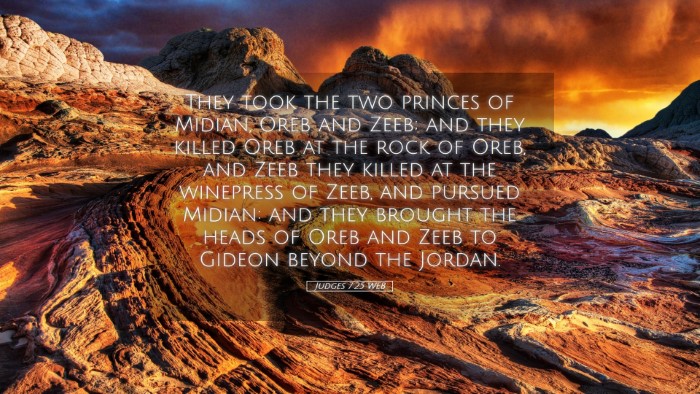 Picture 05 - Judges 7:25 WEB Desktop Wallpaper - They took the two princes of Midian, Oreb and - Desktop Bible Verse Wallpaper
