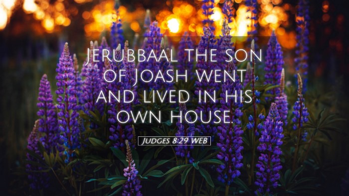 Picture 05 - Judges 8:29 WEB Desktop Wallpaper - Jerubbaal the son of Joash went and lived in his - Desktop Bible Verse Wallpaper