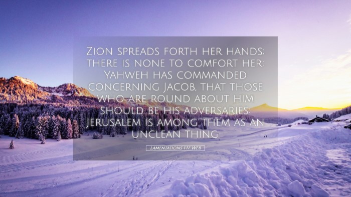 Picture 05 - Lamentations 1:17 WEB Desktop Wallpaper - Zion spreads forth her hands; there is none to - Desktop Bible Verse Wallpaper