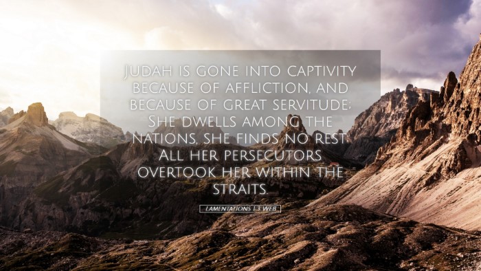Picture 05 - Lamentations 1:3 WEB Desktop Wallpaper - Judah is gone into captivity because of - Desktop Bible Verse Wallpaper