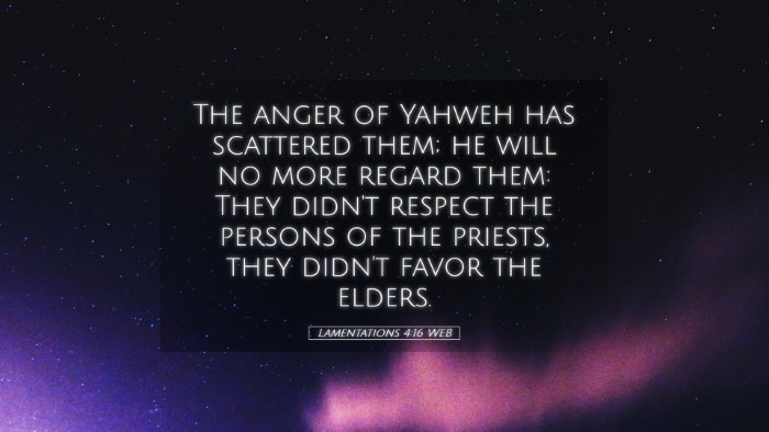 Picture 05 - Lamentations 4:16 WEB Desktop Wallpaper - The anger of Yahweh has scattered them; he will - Desktop Bible Verse Wallpaper