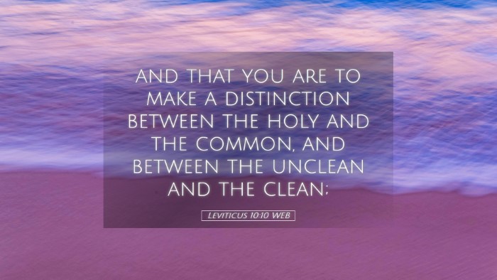 Picture 05 - Leviticus 10:10 WEB Desktop Wallpaper - and that you are to make a distinction between - Desktop Bible Verse Wallpaper