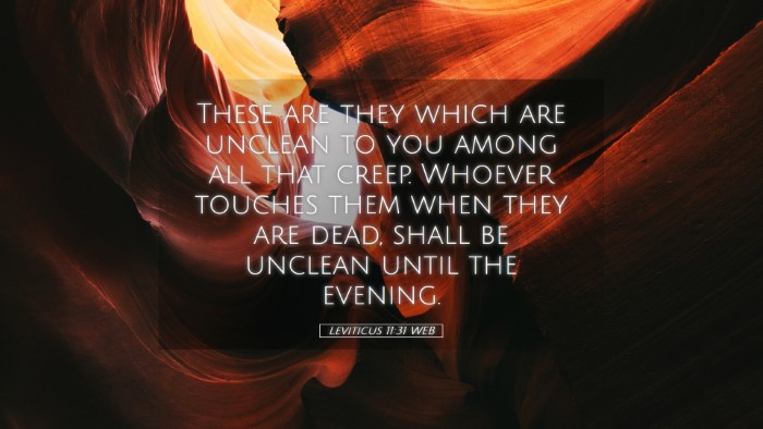 Picture 05 - Leviticus 11:31 WEB Desktop Wallpaper - These are they which are unclean to you among all - Desktop Bible Verse Wallpaper