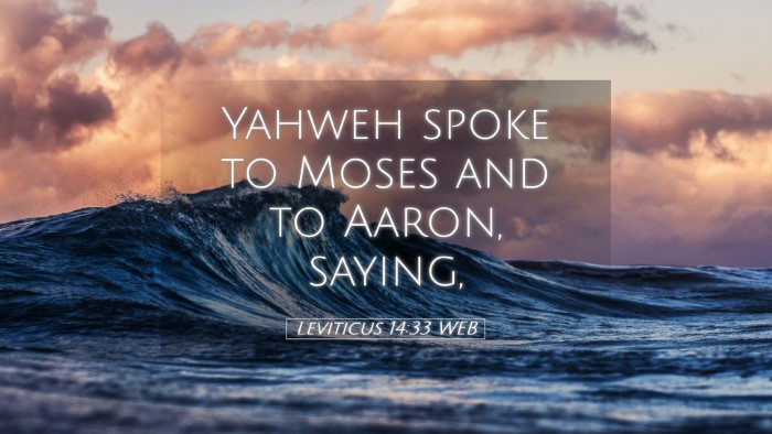 Picture 05 - Leviticus 14:33 WEB Desktop Wallpaper - Yahweh spoke to Moses and to Aaron, - Desktop Bible Verse Wallpaper