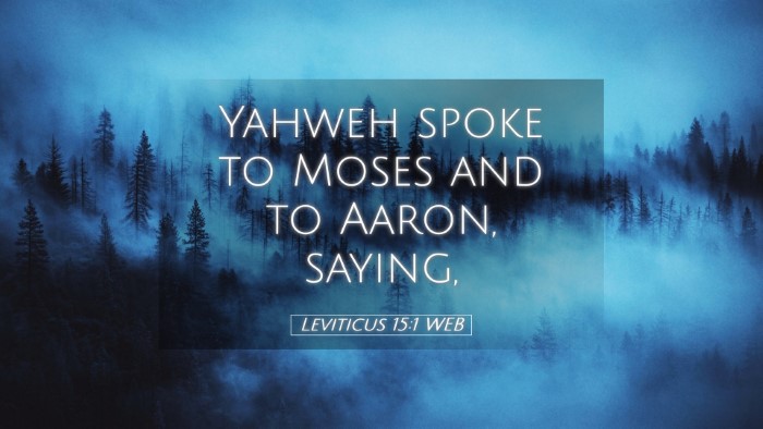 Picture 05 - Leviticus 15:1 WEB Desktop Wallpaper - Yahweh spoke to Moses and to Aaron, - Desktop Bible Verse Wallpaper