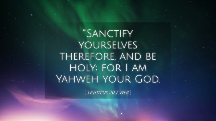 Picture 05 - Leviticus 20:7 WEB Desktop Wallpaper - 