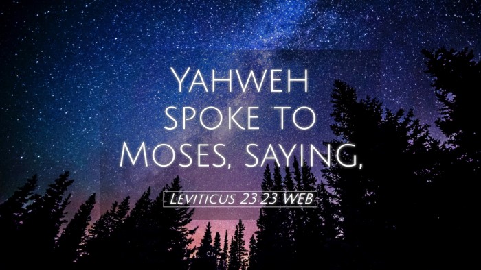 Picture 05 - Leviticus 23:23 WEB Desktop Wallpaper - Yahweh spoke to Moses, - Desktop Bible Verse Wallpaper