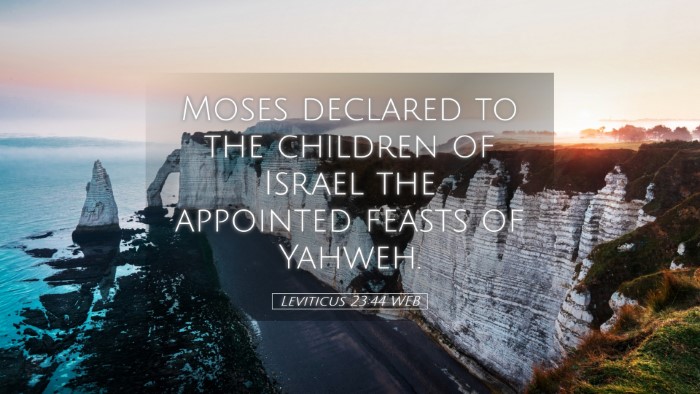 Picture 05 - Leviticus 23:44 WEB Desktop Wallpaper - Moses declared to the children of Israel the - Desktop Bible Verse Wallpaper