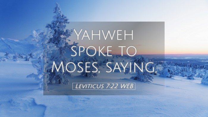 Picture 05 - Leviticus 7:22 WEB Desktop Wallpaper - Yahweh spoke to Moses, - Desktop Bible Verse Wallpaper
