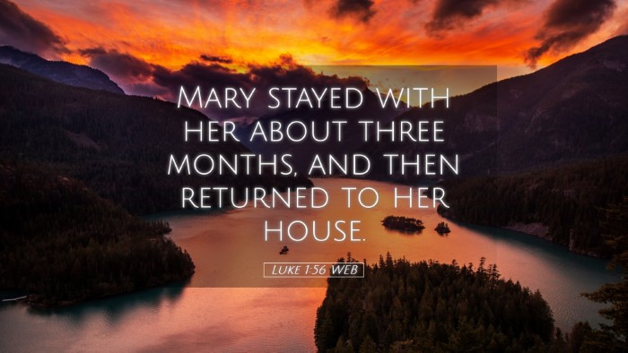 Picture 05 - Luke 1:56 WEB Desktop Wallpaper - Mary stayed with her about three months, and then - Desktop Bible Verse Wallpaper