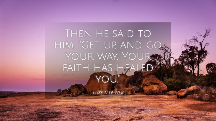 Picture 05 - Luke 17:19 WEB Desktop Wallpaper - Then he said to him, 
