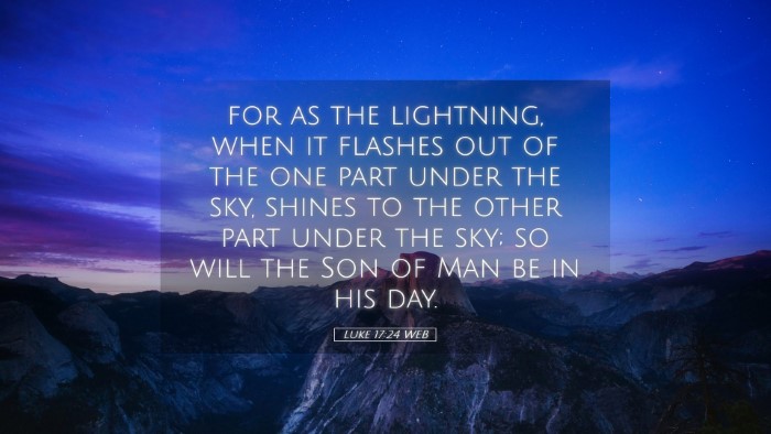 Picture 05 - Luke 17:24 WEB Desktop Wallpaper - for as the lightning, when it flashes out of the - Desktop Bible Verse Wallpaper