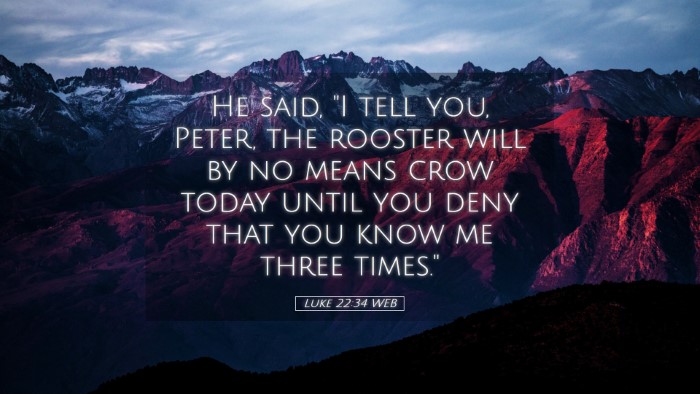 Picture 05 - Luke 22:34 WEB Desktop Wallpaper - He said, 
