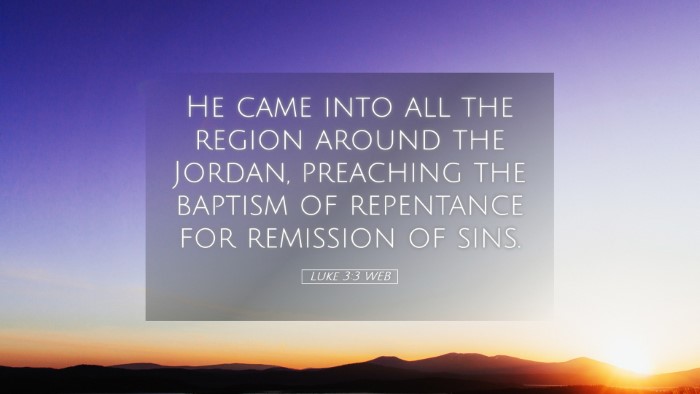 Picture 05 - Luke 3:3 WEB Desktop Wallpaper - He came into all the region around the Jordan, - Desktop Bible Verse Wallpaper