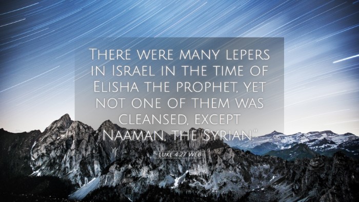 Picture 05 - Luke 4:27 WEB Desktop Wallpaper - There were many lepers in Israel in the time of - Desktop Bible Verse Wallpaper