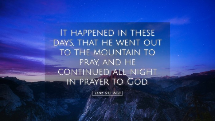 Picture 05 - Luke 6:12 WEB Desktop Wallpaper - It happened in these days, that he went out to - Desktop Bible Verse Wallpaper