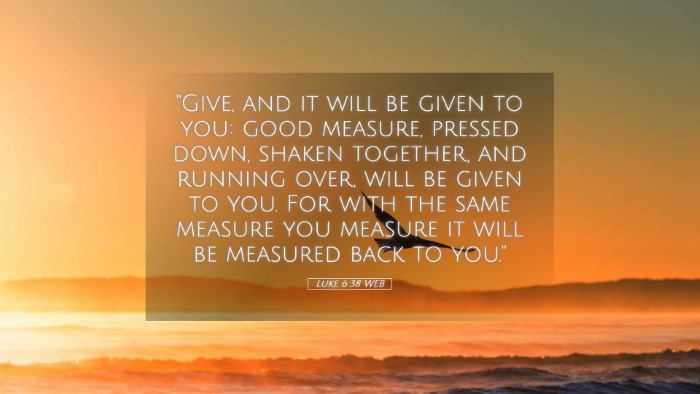 Picture 05 - Luke 6:38 WEB Desktop Wallpaper - 