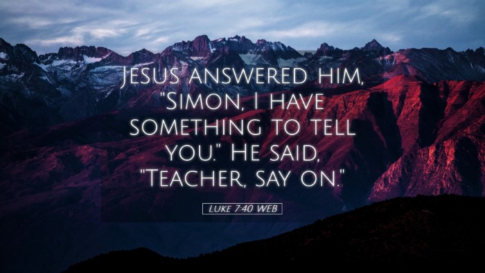 Picture 05 - Luke 7:40 WEB Desktop Wallpaper - Jesus answered him, 