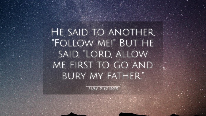 Picture 05 - Luke 9:59 WEB Desktop Wallpaper - He said to another, 