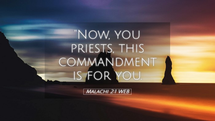 Picture 05 - Malachi 2:1 WEB Desktop Wallpaper - 