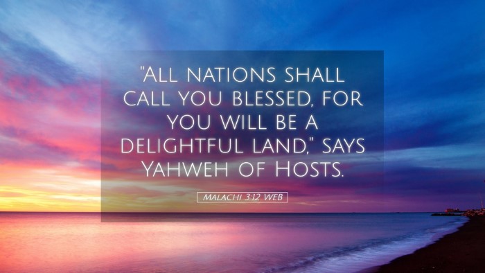 Picture 05 - Malachi 3:12 WEB Desktop Wallpaper - 