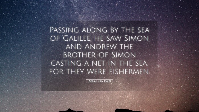 Picture 05 - Mark 1:16 WEB Desktop Wallpaper - Passing along by the sea of Galilee, he saw Simon - Desktop Bible Verse Wallpaper