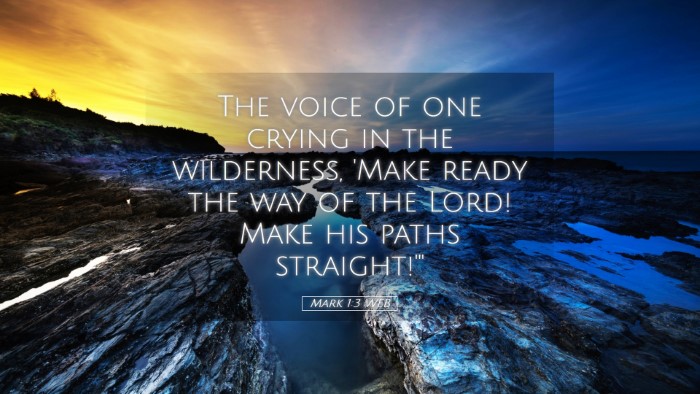 Picture 05 - Mark 1:3 WEB Desktop Wallpaper - The voice of one crying in the wilderness, 'Make - Desktop Bible Verse Wallpaper