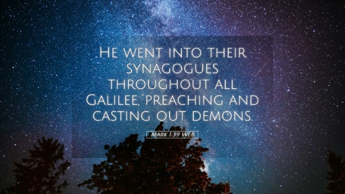 Picture 05 - Mark 1:39 WEB Desktop Wallpaper - He went into their synagogues throughout all - Desktop Bible Verse Wallpaper