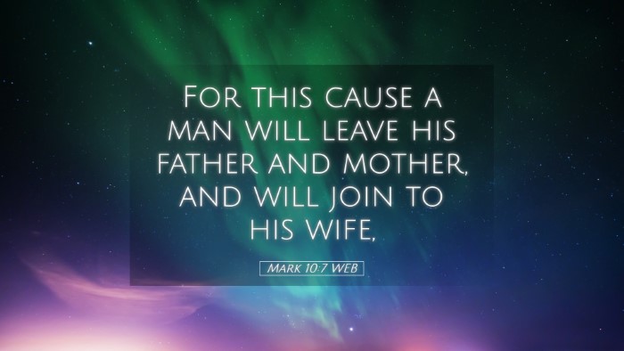 Picture 05 - Mark 10:7 WEB Desktop Wallpaper - For this cause a man will leave his father and - Desktop Bible Verse Wallpaper